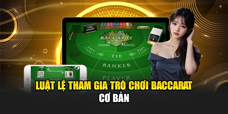 Hướng dẫn chơi Baccarat 888B cho người mới